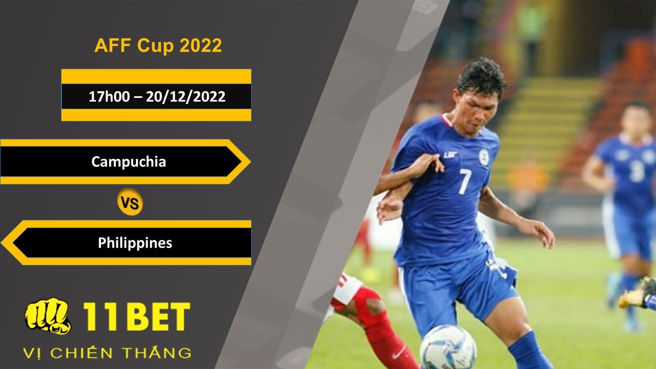 11BET Soi kèo Campuchia vs Philippines, 17h00, 20/12/2022
