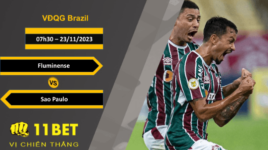 11BET Soi kèo   Fluminense vs Sao Paulo, 07h30, 23/11/2023