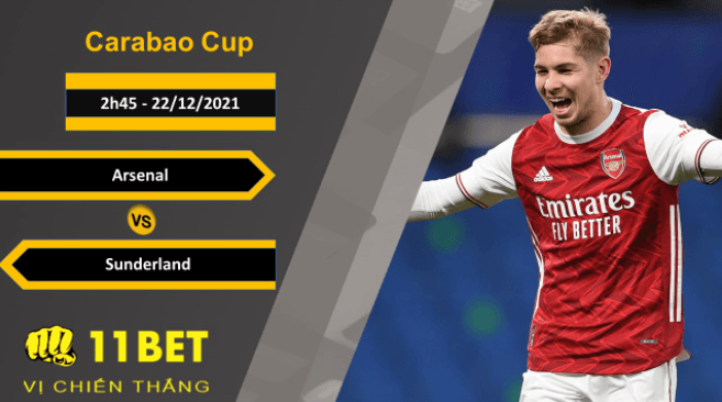 11BET Soi kèo Arsenal vs Sunderland, 2h45, 22/12/2021