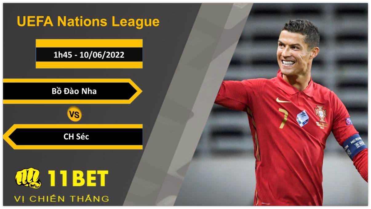 11BET Soi kèo Bồ Đào Nha vs CH Séc, 1h45, 10/6/2022
