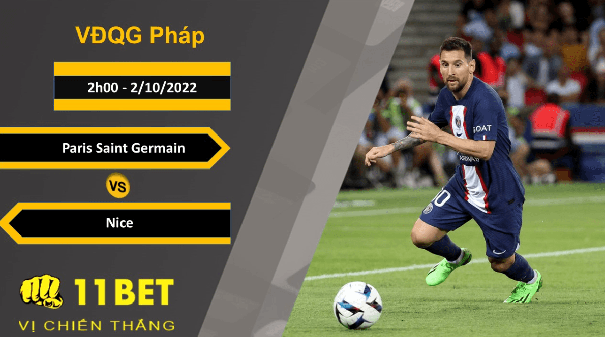 11BET Soi kèo Paris Saint Germain vs Nice, 2h00, 2/10/2022