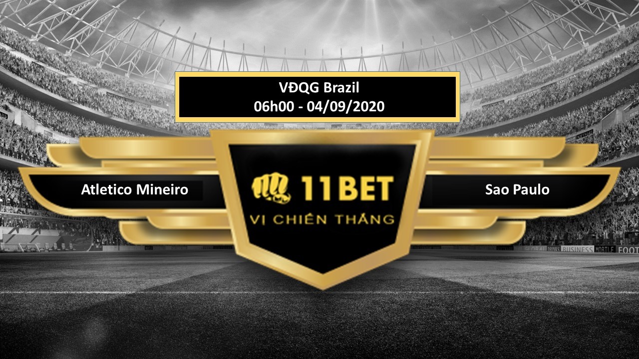 11BET Tip bóng đá Atlético Mineiro vs São Paulo, hôm nay 04/09/2020