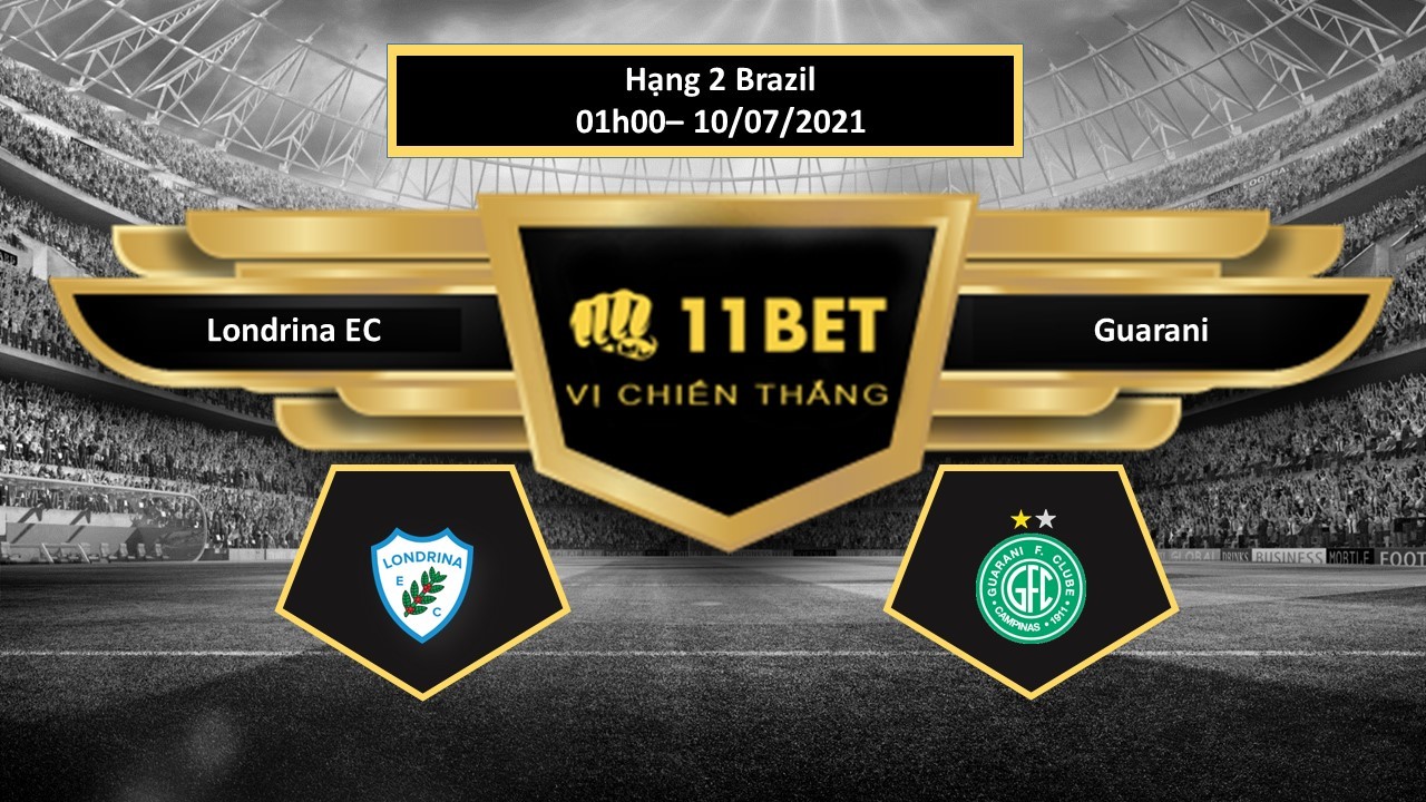 11BET Tip bóng đá Londrina EC vs Guarani , hôm nay 10/07/2021
