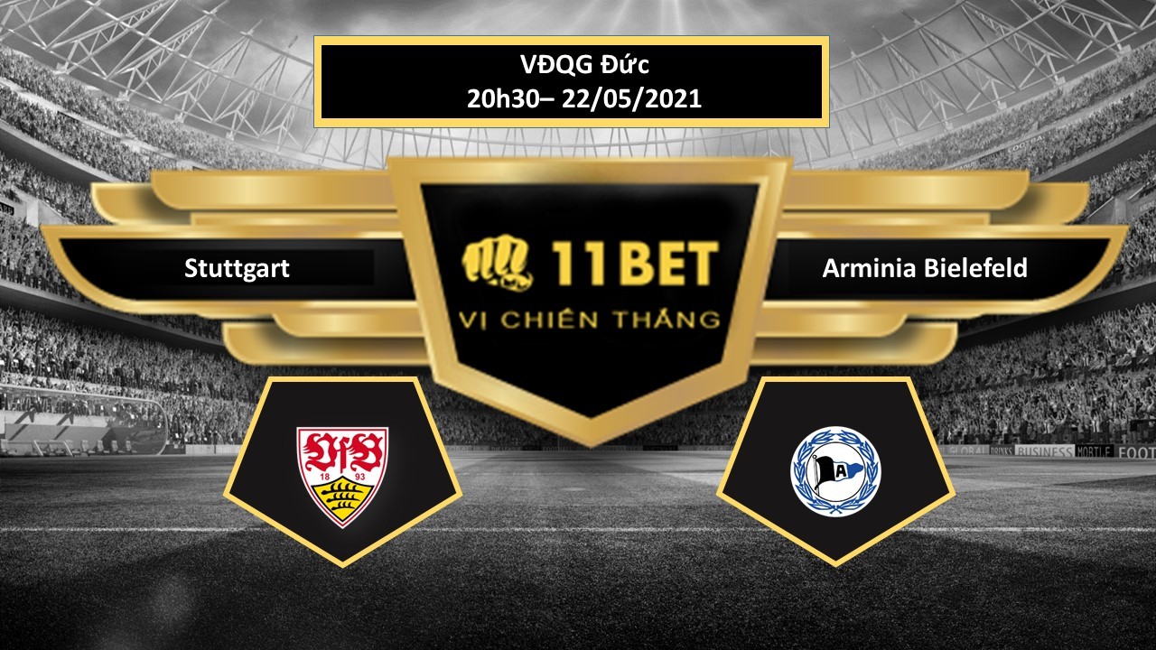 11BET Tip bóng đá Stuttgart vs Arminia Bielefeld , hôm nay 22/05/2021