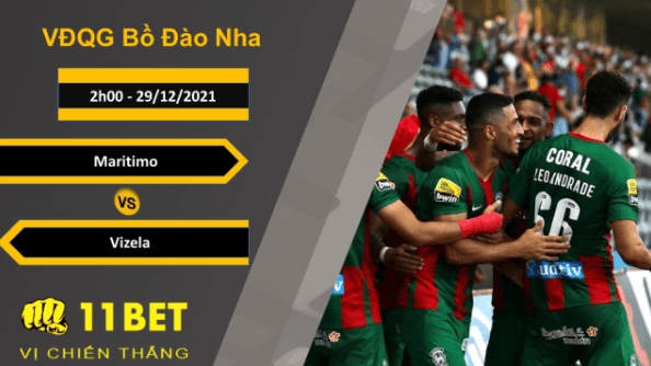 11BET Soi kèo Maritimo vs Vizela, 2h00, 29/12/2021