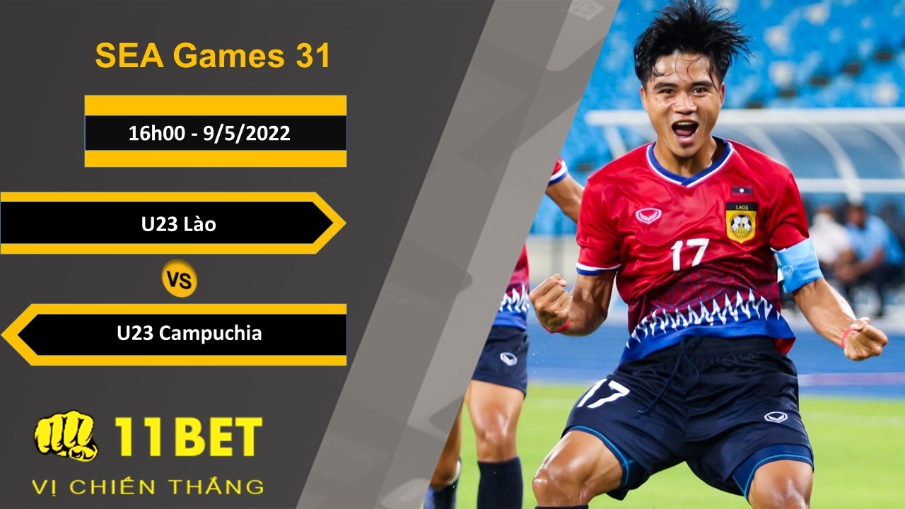 11BET Soi kèo U23 Lào vs U23 Campuchia, 16h00, 9/5/2022